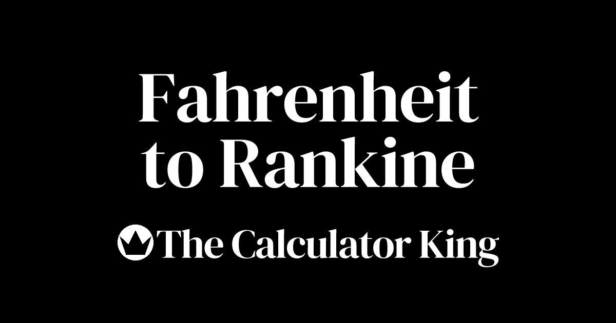 Convert fahrenheit to rankine f to r examples steps