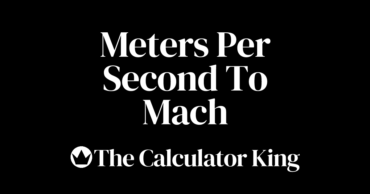convert-meters-per-second-to-mach-m-s-to-ma-examples-steps