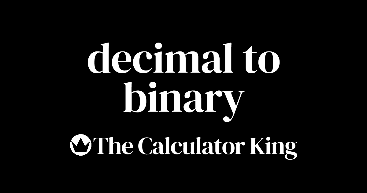 Convert Decimal to Binary | Steps & Examples